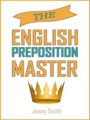 cover image of The English Preposition Master.